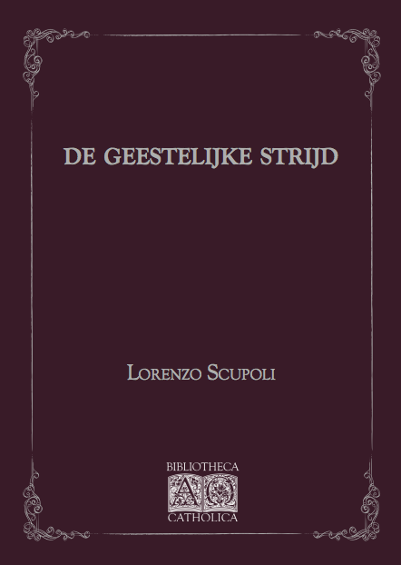 Scupoli, De geestelijke strijd